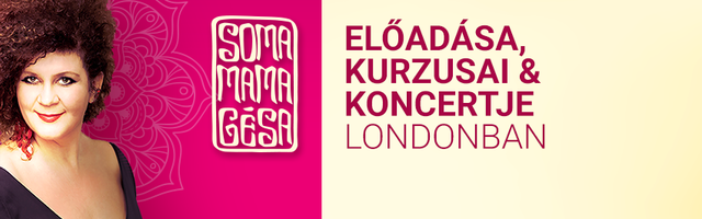 Soma Mamagésa önismereti kurzusai Londonban